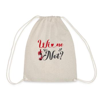 Wine not - Drawstring Bag - nature - Front