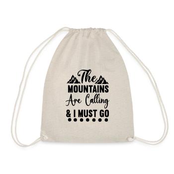 The mountains call for holidays - Drawstring Bag - nature - Front
