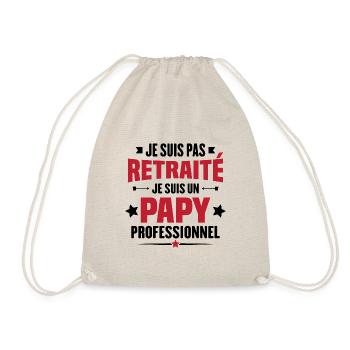 Je suis pas retraite je suis un papy professionnel - Sac de sport léger - nature - Devant