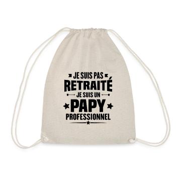 Je suis pas retraite je suis un papy professionnel - Sac de sport léger - nature - Devant