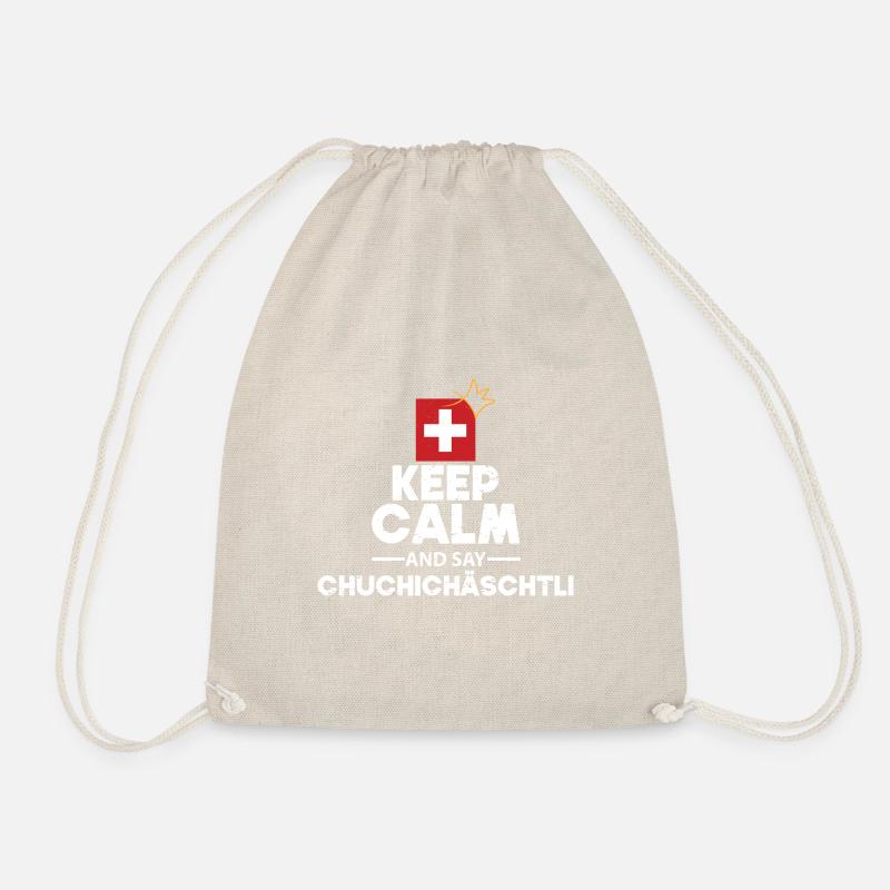 Keep calm and say CHUCHICHÄSCHTLI Geschenk - Turnbeutel - Natur