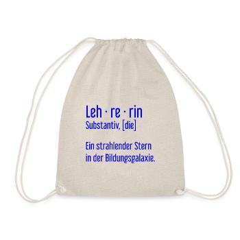 Lehrerin Lehrerinnen Schule Pädagogin Unterricht - Turnbeutel - Natur - Vorne