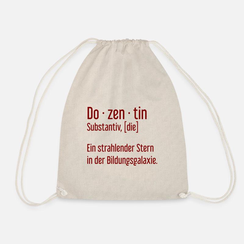 Dozentin Dozentinnen Schule Pädagogin Unterricht - Turnbeutel - Natur