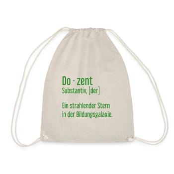 Dozent Dozenten Schule Pädagoge Unterricht - Turnbeutel - Natur - Vorne