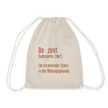 Dozent Dozenten Schule Pädagoge Unterricht - Turnbeutel - Natur - Vorne