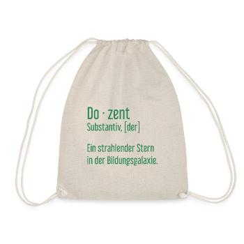 Dozent Dozenten Schule Pädagoge Unterricht - Turnbeutel - Natur - Vorne
