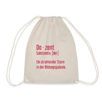 Dozent Dozenten Schule Pädagoge Unterricht - Turnbeutel - Natur - Vorne