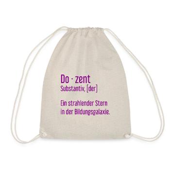 Dozent Dozenten Schule Pädagoge Unterricht - Turnbeutel - Natur - Vorne
