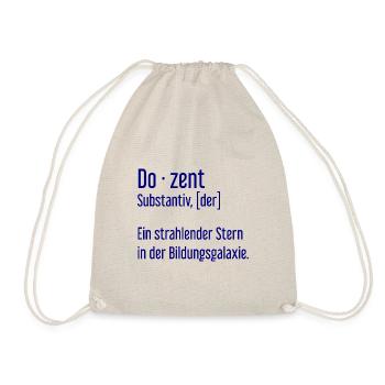 Dozent Dozenten Schule Pädagoge Unterricht - Turnbeutel - Natur - Vorne