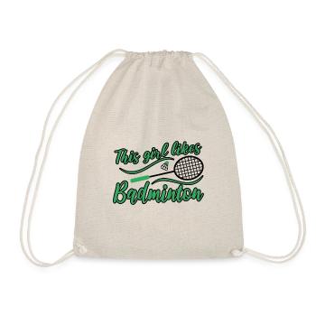 Mädchen mag Badminton, Federball, Hobbysport - Turnbeutel - Natur - Vorne