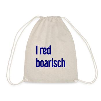 I red boarisch - Turnbeutel - Natur - Vorne