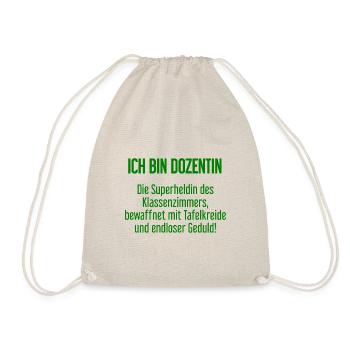 Dozentin - Die Superheldin des Klassenzimmers! - Turnbeutel - Natur - Vorne