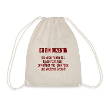 Dozentin - Die Superheldin des Klassenzimmers! - Turnbeutel - Natur - Vorne