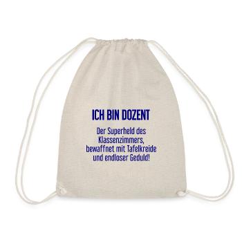 Dozent - Der Superheld des Klassenzimmers! - Turnbeutel - Natur - Vorne