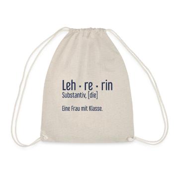 Lehrerin Lehrerinnen Schule Pädagogin Unterricht - Turnbeutel - Natur - Vorne