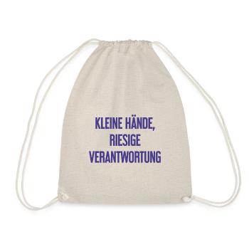 Kleine Hände, riesige Verantwortung Eltern-Spruch - Turnbeutel - Natur - Vorne
