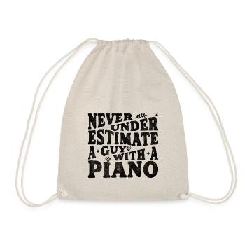 Never underestimate a guy with a piano - Drawstring Bag - nature - Front