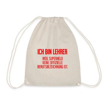 Lehrer - Mein offizieller Superhelden-Beruf! - Turnbeutel - Natur - Vorne