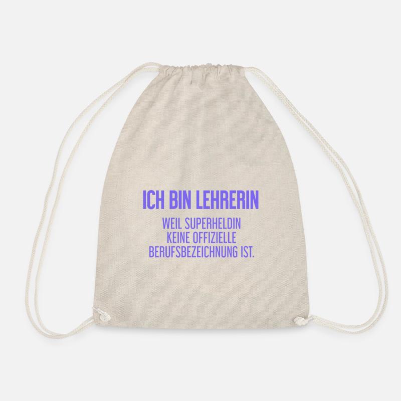 Lehrerin - Mein offizieller Superhelden-Beruf! - Turnbeutel - Natur