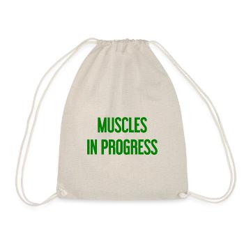 Muscles in Progress - Drawstring Bag - nature - Front