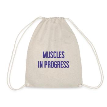Muscles in Progress - Drawstring Bag - nature - Front
