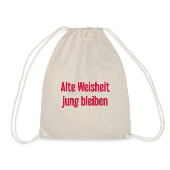Old wisdom, stay young – cheerful saying - Drawstring Bag - nature - Front