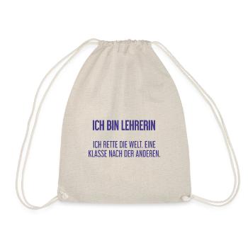 Ich bin Lehrerin - ich rette die Welt - Turnbeutel - Natur - Vorne