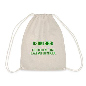 Ich bin Lehrer - ich rette die Welt - Turnbeutel - Natur - Vorne