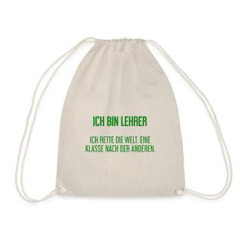 Ich bin Lehrer - ich rette die Welt - Turnbeutel - Natur - Vorne