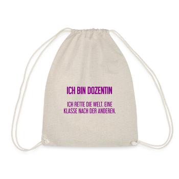 Ich bin Dozentin - ich rette die Welt - Turnbeutel - Natur - Vorne