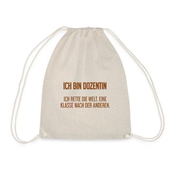 Ich bin Dozentin - ich rette die Welt - Turnbeutel - Natur - Vorne