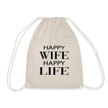 happy wife happy life - Turnbeutel - Natur - Vorne