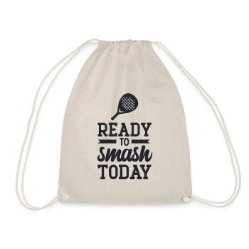 ready to smsh today- Padel tennis - Sac de sport léger - nature - Devant