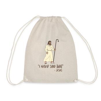 Jesus Quote Funny - Drawstring Bag - nature - Front
