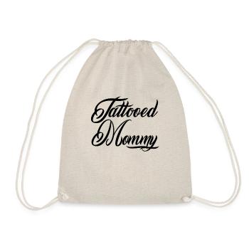 Tattooed Mommy Mom Tattoos Tatted Ink - Drawstring Bag - nature - Front