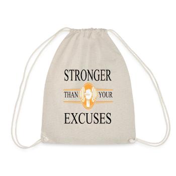 stronger than your excuses - Turnbeutel - Natur - Vorne