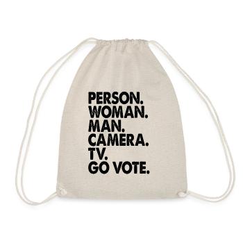 Go Vote Person Woman Man Camera TV Political - Drawstring Bag - nature - Front