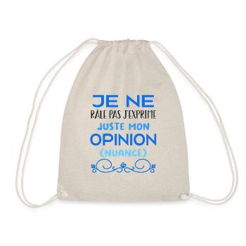 Je ne râle pas je m'exprime (nuance) - Sac de sport léger - nature - Devant