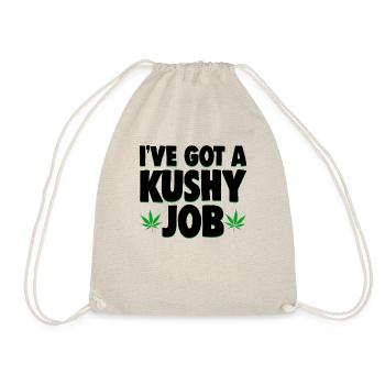 Budtender Dispensary I've Got A Kushy Job Cannabis - Drawstring Bag - nature - Front