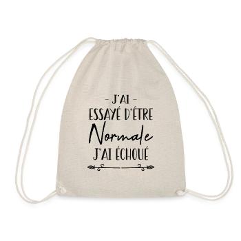 j'ai essaye d'être normale j'ai échoue - Sac de sport léger - nature - Devant