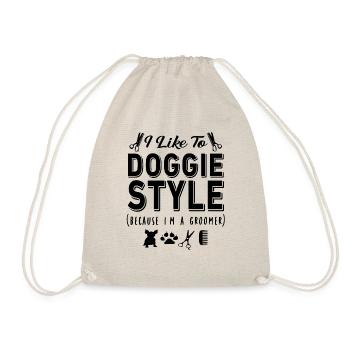 Doggie Style Because I'm A Groomer Dog Grooming - Drawstring Bag - nature - Front