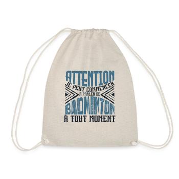 Avertissement, Badminton à tout moment. - Sac de sport léger - nature - Devant