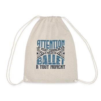 Avertissement, Ballet à tout moment. - Sac de sport léger - nature - Devant