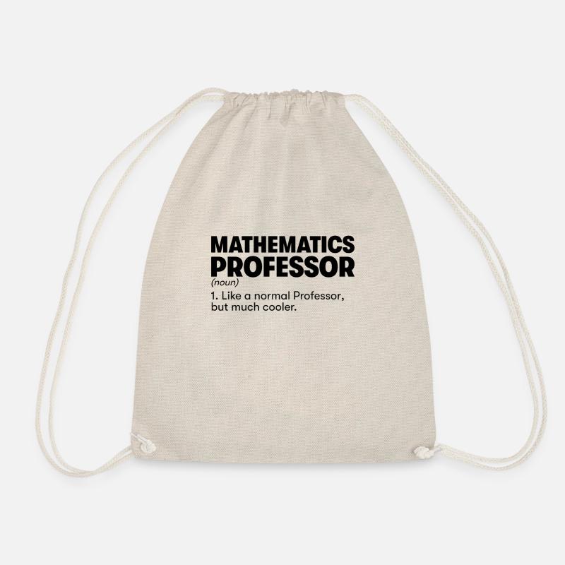 Mathematics Professor - Drawstring Bag - nature