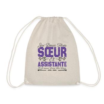 J'ai deux titres Sœur et Assistante Cadeau soeur . - Sac de sport léger - nature - Devant