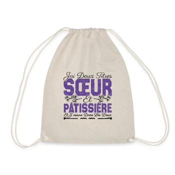 J'ai deux titres Sœur et Pâtissière. Cadeau soeur. - Sac de sport léger - nature - Devant
