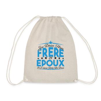 J'ai deux titres frère et Epoux. Cadeau frère - Sac de sport léger - nature - Devant