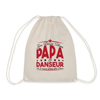 J'ai deux titres Papa et Danseur, Cadeau Papa. - Sac de sport léger - nature - Devant