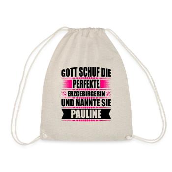 Erzgebirge Frau Namen Sachsen Pauline - Turnbeutel - Natur - Vorne