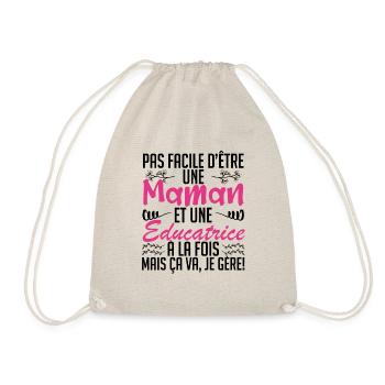 pas facile d'être une maman et une Educatrice. - Sac de sport léger - nature - Devant